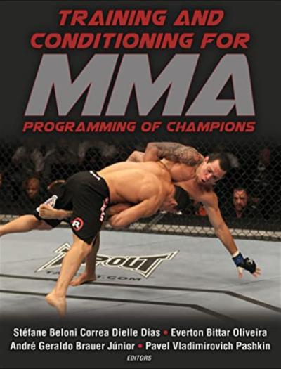 Новая книга в мире ММА!  TRAINING AND CONDITIONIG FOR MMA programming of champions